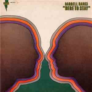 Darrell Banks - Here To Stay