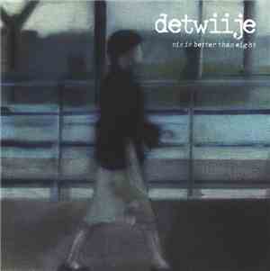 Detwiije - Six Is Better Than Eight