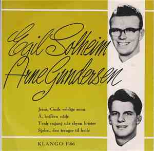 Egil Solheim, Arne Gundersen - Jesus, Guds Veldige Sønn