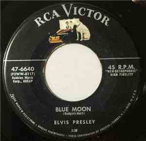 Elvis Presley - Blue Moon / Just Because