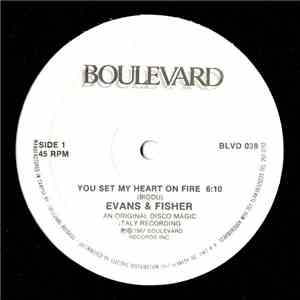 Evans & Fisher - You Set My Heart On Fire