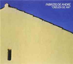 Fabrizio De André - Crêuza De Mä