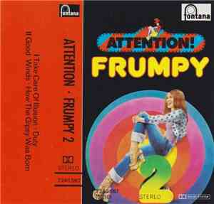 Frumpy - Attention! Frumpy 2