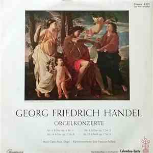 Georg Friedrich Händel, Marie-Claire Alain - Orgelkonzerte