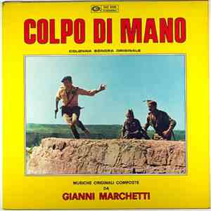 Gianni Marchetti - Colpo Di Mano