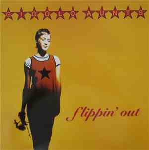 Gigolo Aunts - Flippin' Out