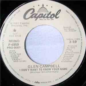 Glen Campbell - I Don't Want To Know Your Name