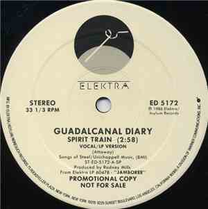 Guadalcanal Diary - Spirit Train / Cattle Prod