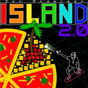 Ian Anderson  - Island 2.0