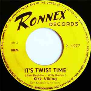 Kirk Viking - It's Twist Time / Kirk's Twist