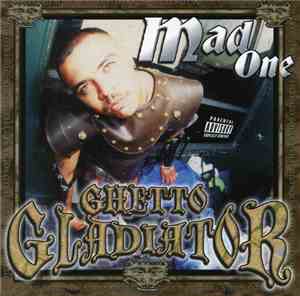 Mad One - Ghetto Gladiator