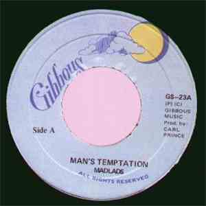 Madlads - Man's Temptation
