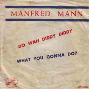 Manfred Mann - Do Wah Diddy Diddy