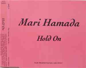 Mari Hamada  - Hold On