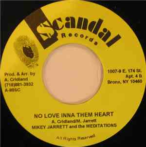 Mikey Jarrett & The Meditations - No Love Inna Them Heart