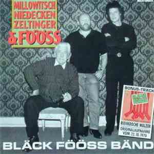 Millowitsch, Niedecken, Zeltinger & Fööss - Bläck Fööss Bänd
