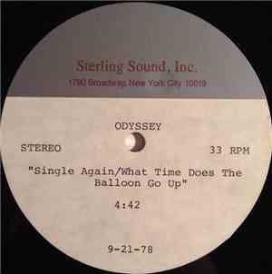 Odyssey  - Single Again/What Time Does The Balloon Go Up