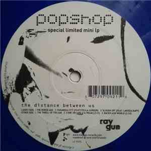 PopShop - The Distance Between Us