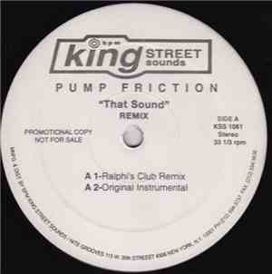 Pump Friction - That Sound (Remix)