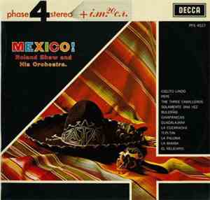 Roland Shaw And His Orchestra - Mexico!