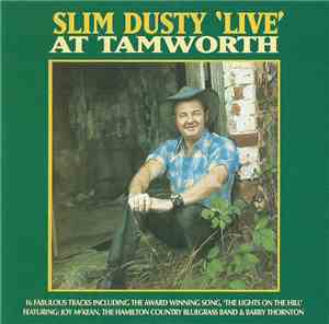 Slim Dusty - 'Live' At Tamworth