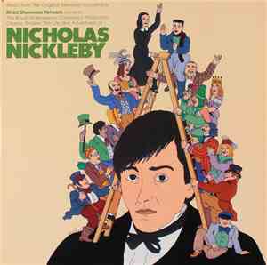 Stephen Oliver - The Life And Adventures Of Nicholas Nickleby (Original Tel ...