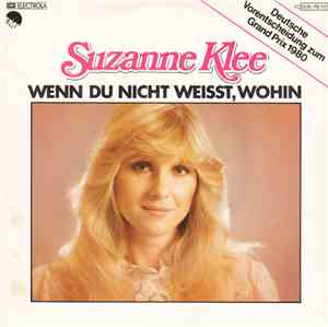 Suzanne Klee - Wenn Du Nicht Weisst, Wohin
