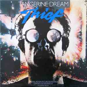 Tangerine Dream - Thief