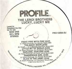 The Leroi Brothers - Lucky, Lucky Me