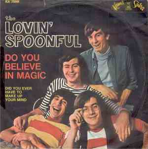 The Lovin' Spoonful - Do You Believe In Magic