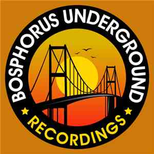 Various - Bosphorus Underground Various Volume 6
