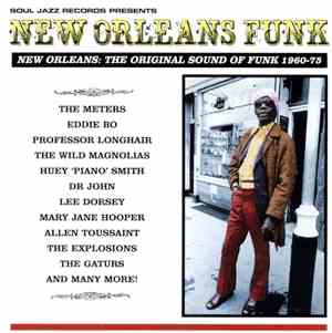 Various - New Orleans Funk (New Orleans: The Original Sound Of Funk 1960-75 ...