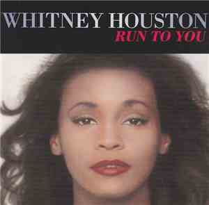 Whitney Houston - Run To You
