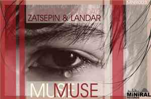 Zatsepin & Landar - Muse