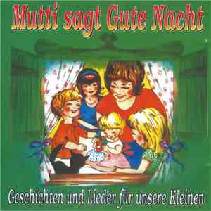 Adele Hoffmann, Die Märchenmusikanten - Mutti Sagt Gute Nacht (Folge 2)