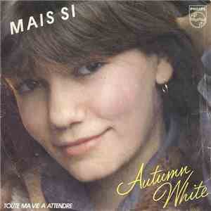 Autumn White - Mais Si