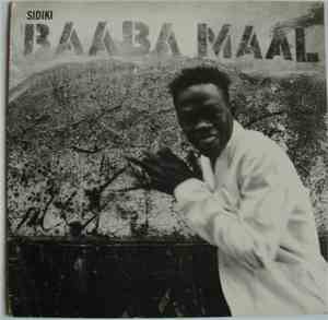 Baaba Maal - Sidiki