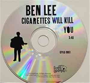 Ben Lee - Cigarettes Will Kill You