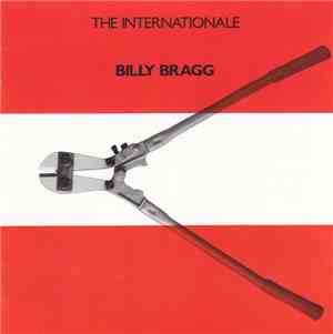 Billy Bragg - The Internationale