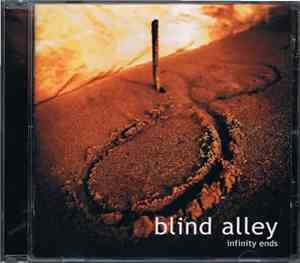Blind Alley  - Infinity Ends