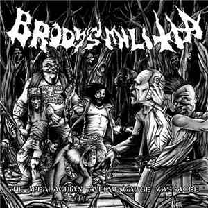 Brody's Militia - The Appalachian Twelve Gauge Massacre