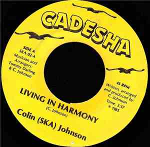 Colin (SKA) Johnson - Living In Harmony