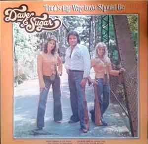 Dave & Sugar - That's The Way Love Should Be