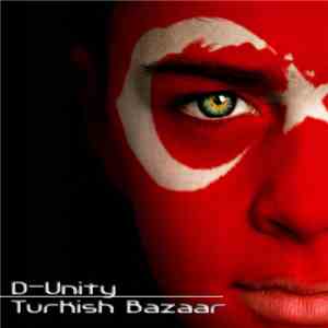 D-Unity - Turkish Bazaar