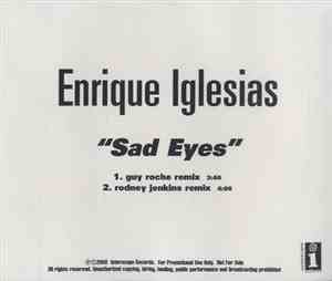 Enrique Iglesias - Sad Eyes