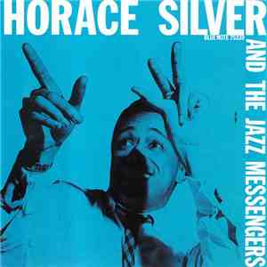 Horace Silver And The Jazz Messengers - Horace Silver And The Jazz Messenge ...