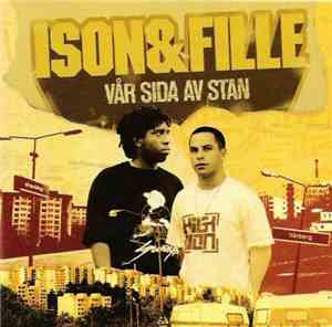 Ison & Fille - Vår Sida Av Stan