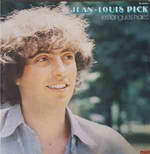 Jean-Louis Pick - Les Longues Haies