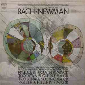 J.S. Bach, Anthony Newman - J.S. Bach • Anthony Newman