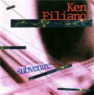 Ken Filiano - Subvenire